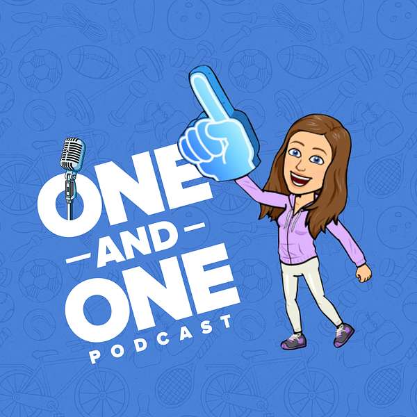 One and One Podcast  Podcast Artwork Image
