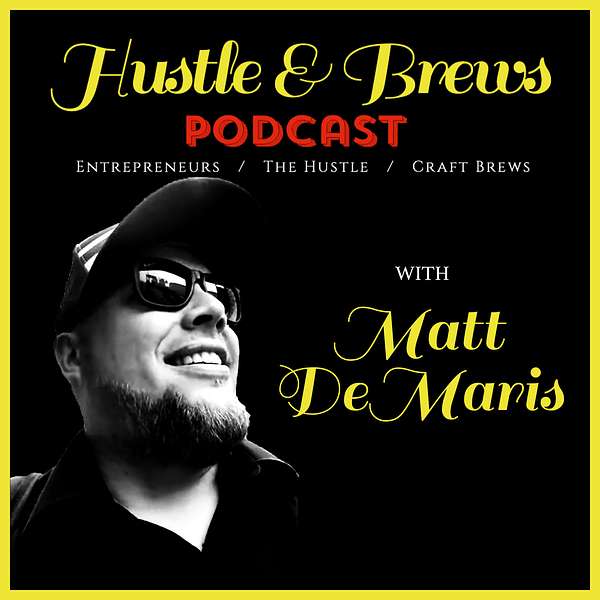 Hustle & Brews Podcast Artwork Image