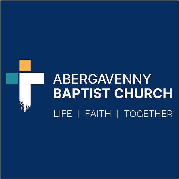 Abergavenny Baptist Church Podcast Podcast Artwork Image