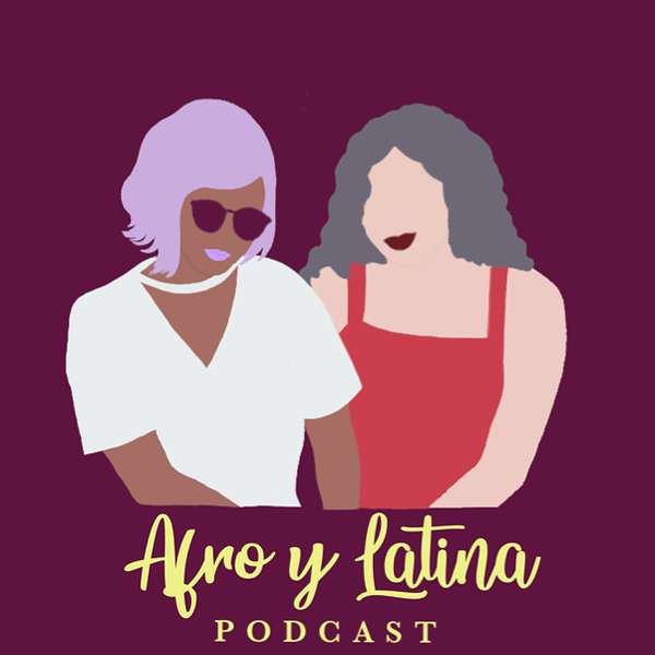 Afro y Latina Podcast Artwork Image