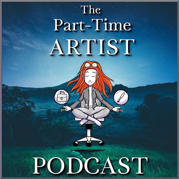 The Part-Time Artist Podcast Podcast Artwork Image