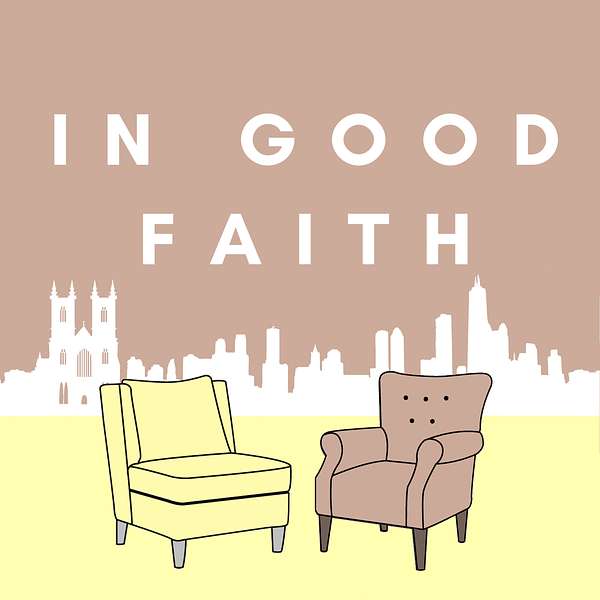 In Good Faith Podcast Artwork Image