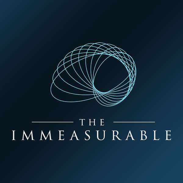 The Immeasurable Podcast Podcast Artwork Image