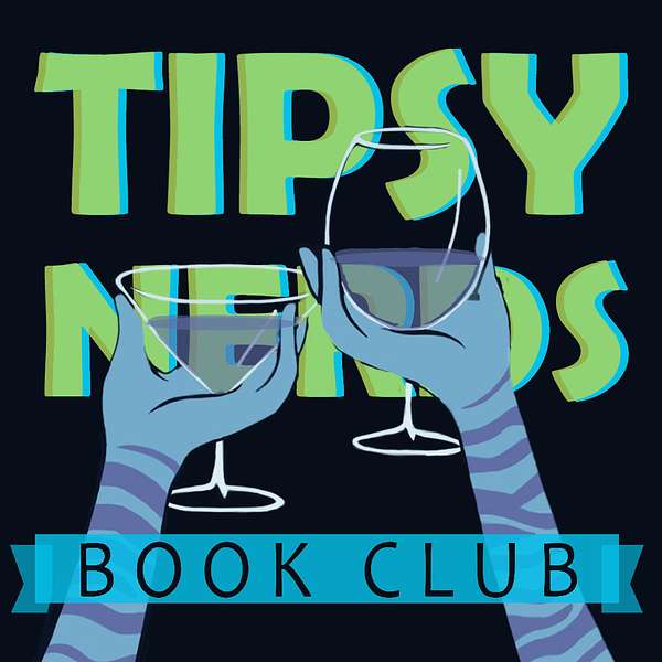 Tipsy Nerds Book Club Podcast Artwork Image