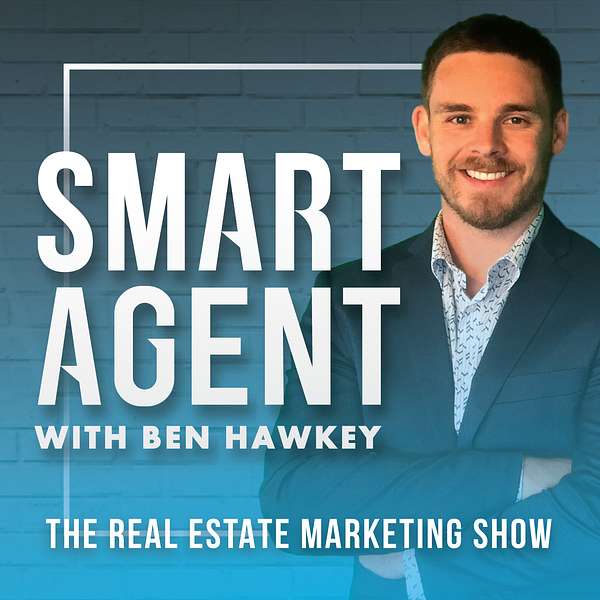 Smart Agent | Real Estate Marketing Podcast Artwork Image