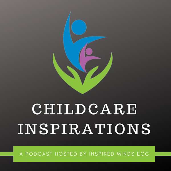 ChildCare Inspirations Podcast Artwork Image