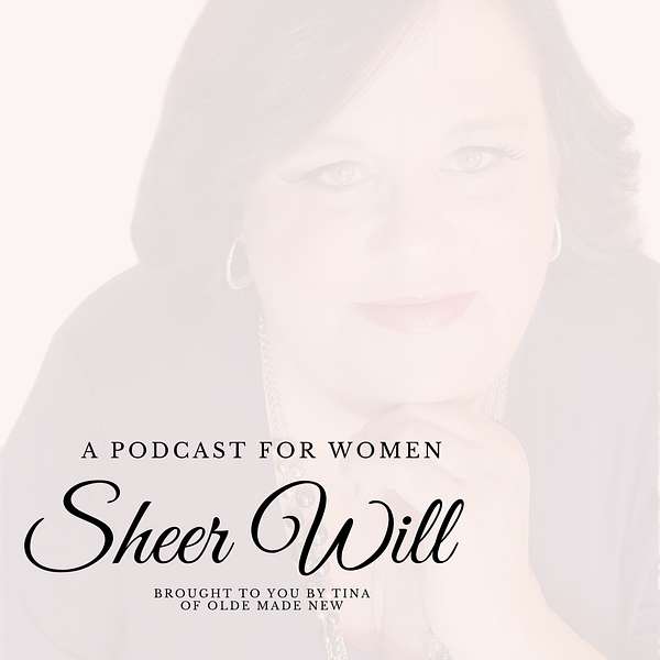 Sheer Will Podcast Podcast Artwork Image