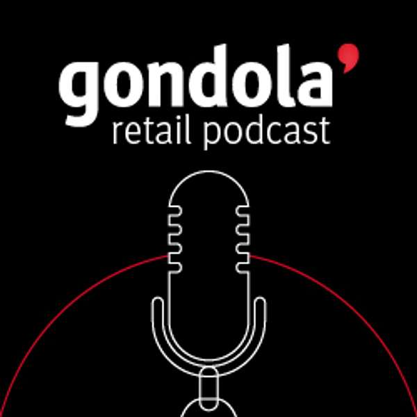 Gondola Retail Podcast Podcast Artwork Image