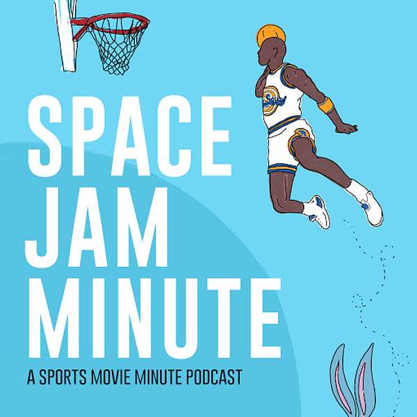Space Jam Minute Podcast Artwork Image