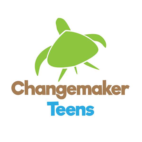 Changemaker Teens Podcast Artwork Image