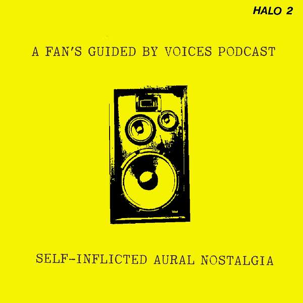 Self-Inflicted Aural Nostalgia Podcast Artwork Image