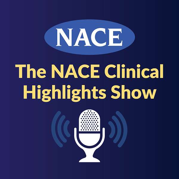 The NACE Clinical Highlights Show Podcast Artwork Image