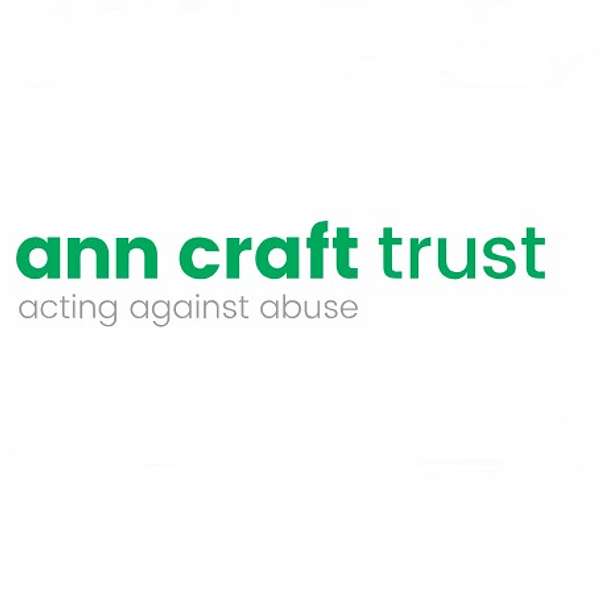 Safeguarding Matters with the Ann Craft Trust Podcast Artwork Image