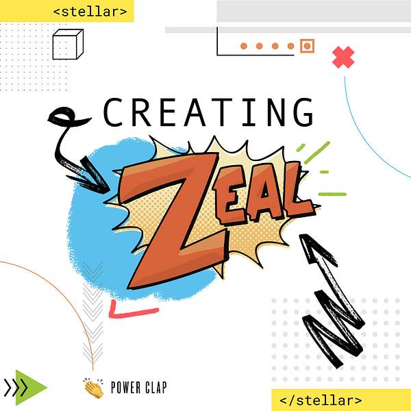 Creating Zeal Podcast Podcast Artwork Image