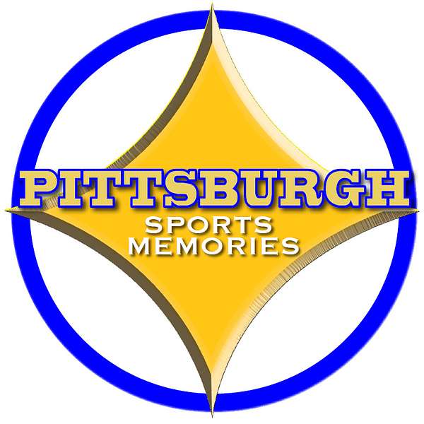 Pittsburgh Sports Memories Podcast Artwork Image