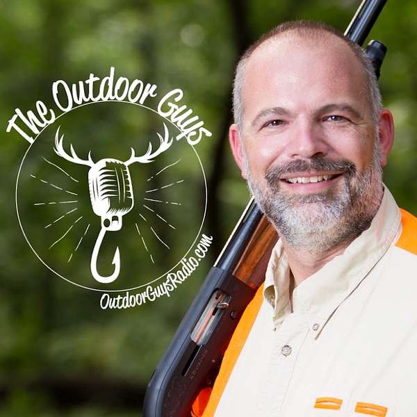 The Outdoor Guys: Radio Podcast for the Sportsman Lifestyle  Podcast Artwork Image