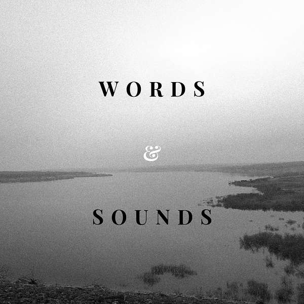 Words & Sounds Podcast Artwork Image