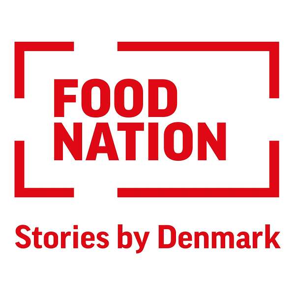 Food Nation - Stories by Denmark Podcast Artwork Image