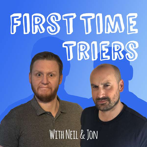 First Time Triers Podcast Artwork Image