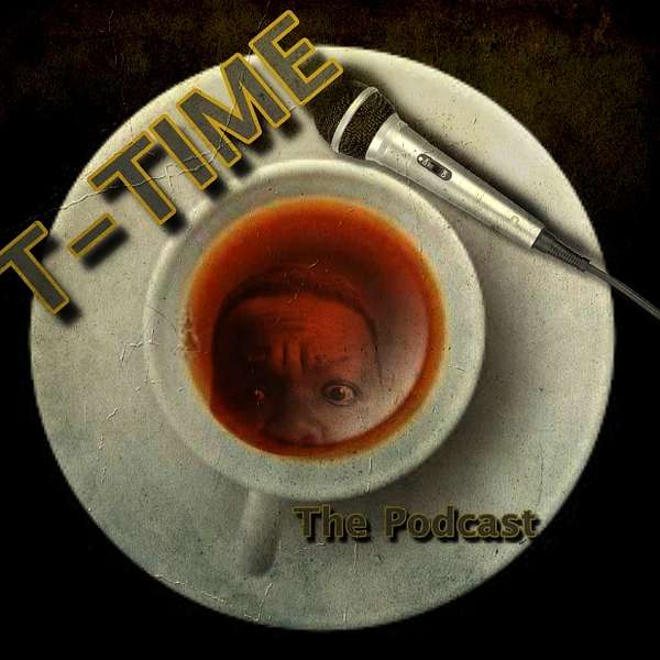 The T-Time Podcast Podcast Artwork Image