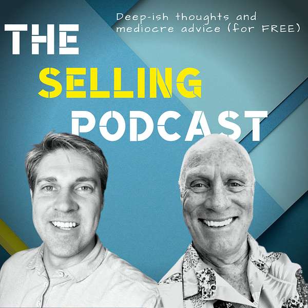 The Selling Podcast Podcast Artwork Image