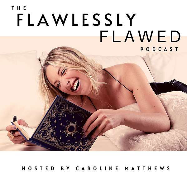 The Flawlessly Flawed Podcast Podcast Artwork Image