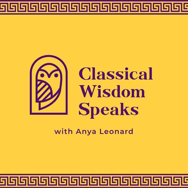 Classical Wisdom Speaks Podcast Artwork Image
