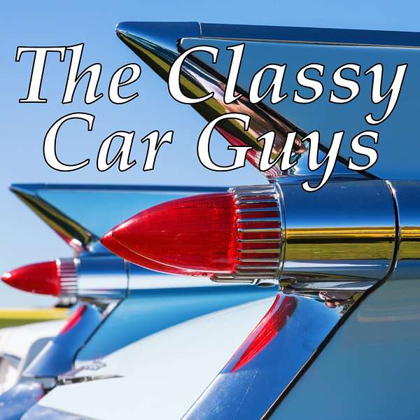 The Classy Car Guys Podcast Artwork Image