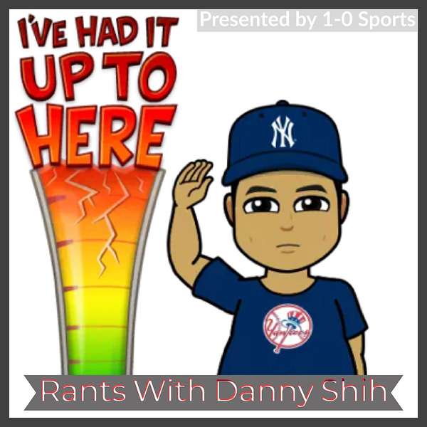 Rants with Danny Shih Podcast Artwork Image