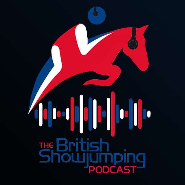 The British Showjumping Podcast Podcast Artwork Image