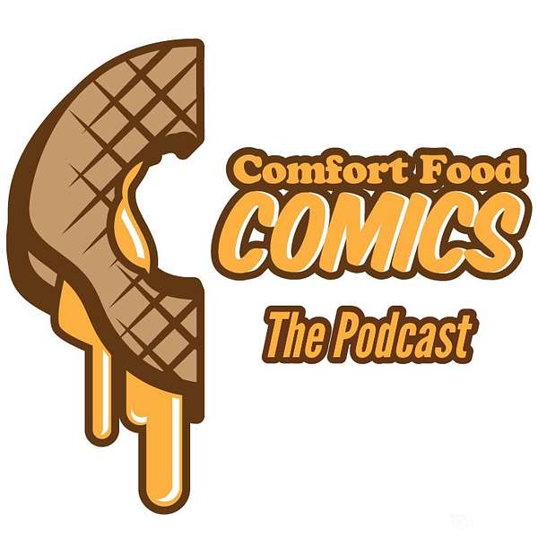 Comfort Food Comics Podcast Artwork Image