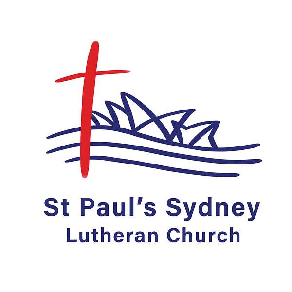 Lutheran - St. Paul's Sydney Podcast Podcast Artwork Image