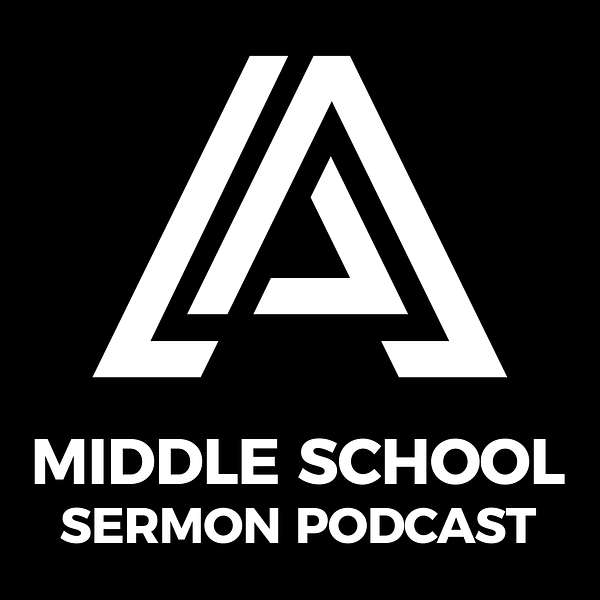 ASM Middle School Sermon Podcast Podcast Artwork Image