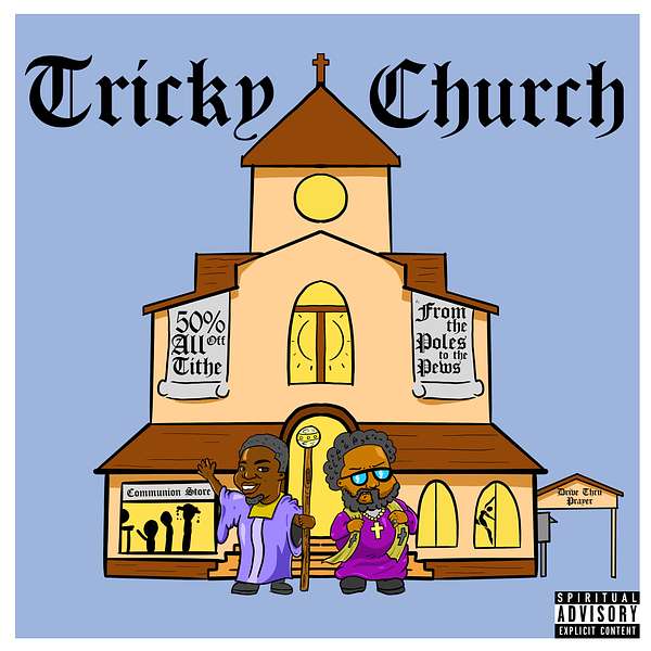 The Tricky Church Podcast Podcast Artwork Image