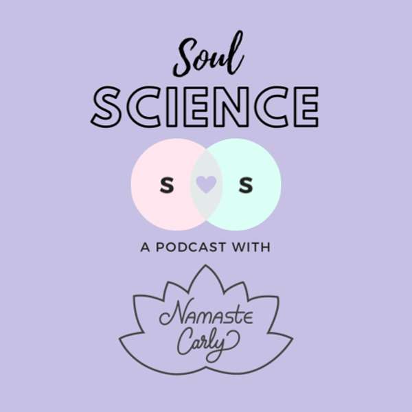 Soul Science  Podcast Artwork Image