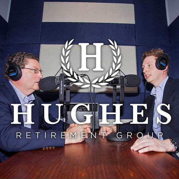 Hughes Retirement Group  Podcast Artwork Image