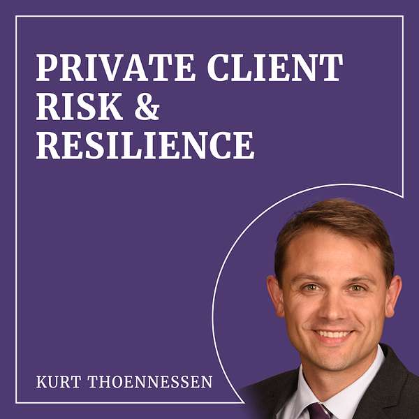 Private Client Risk & Resilience Podcast Artwork Image