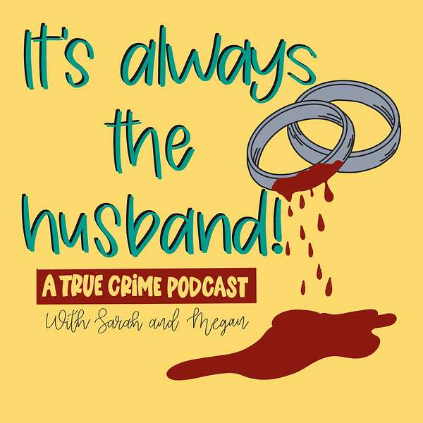 It's Always The Husband Podcast Artwork Image