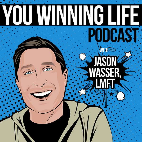 You Winning Life Podcast Artwork Image