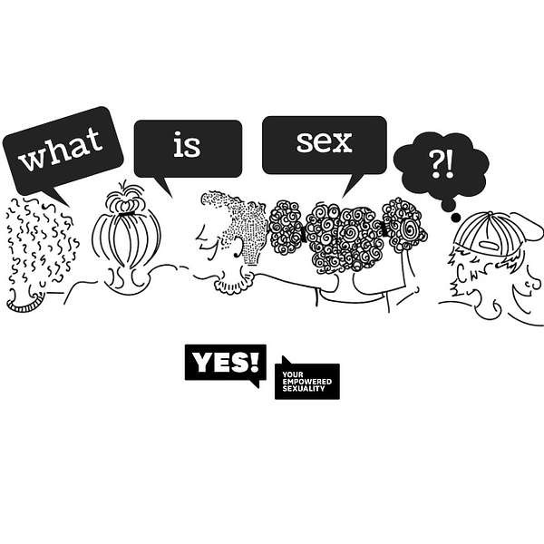 What Is Sex? Podcast Artwork Image