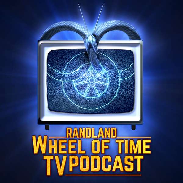 Randland Wheel of Time TV Podcast Podcast Artwork Image