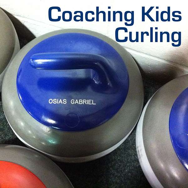 Coaching Kids Curling Podcast Artwork Image