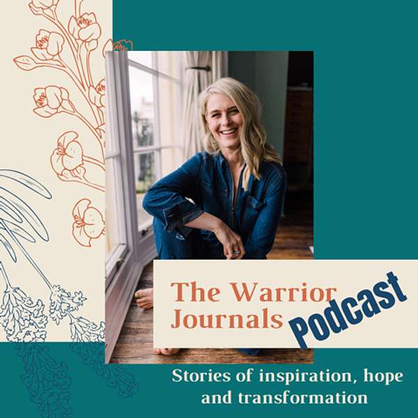 Anna Anderson | The Warrior Journals Podcast Artwork Image