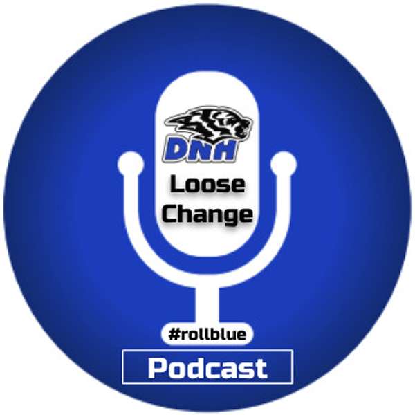 DNH Loose Change Podcast Podcast Artwork Image