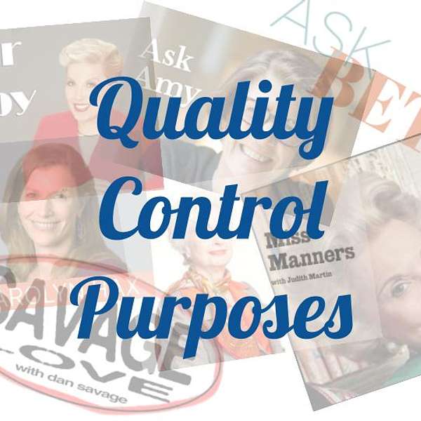 Quality Control Purposes Podcast Artwork Image