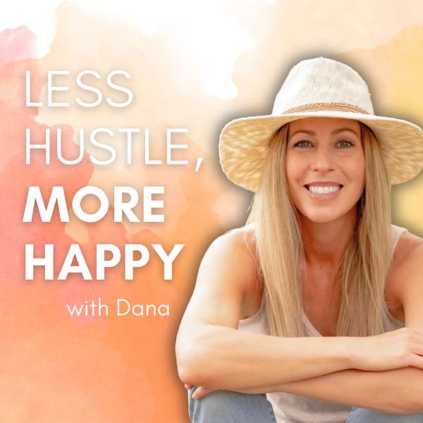 Artwork for Less Hustle, More Happy