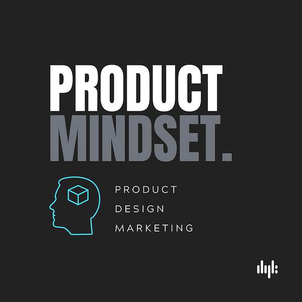 Product Mindset Podcast Artwork Image