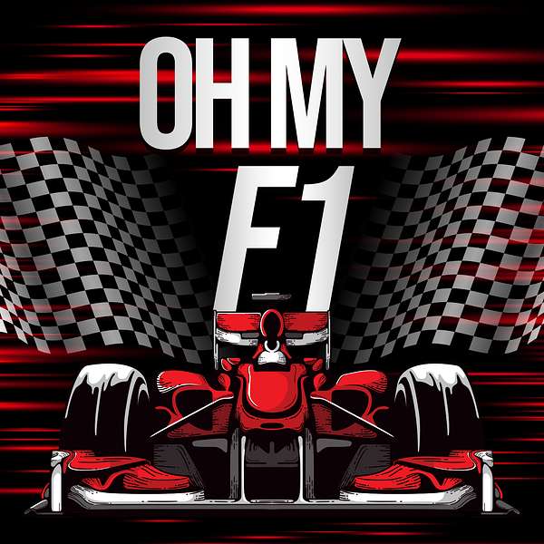 Oh My F1 Podcast Artwork Image