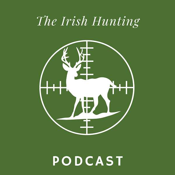 The Irish Hunting Podcast Podcast Artwork Image
