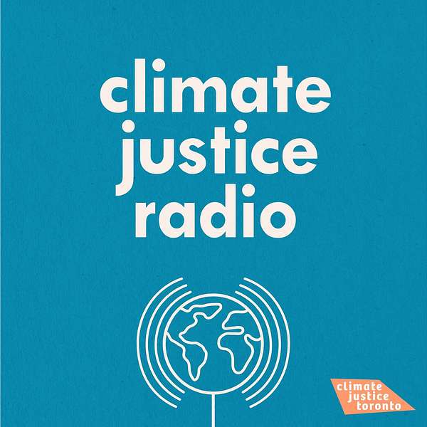 Climate Justice Radio Podcast Artwork Image
